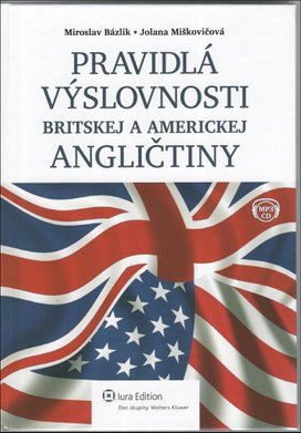 Pravidlá výslovnosti britskej a americkej angličtiny