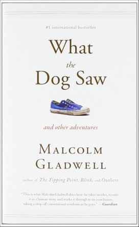 What the Dog Saw
