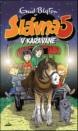 Slávna 5 v karavane