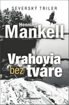Vrahovia bez tváre