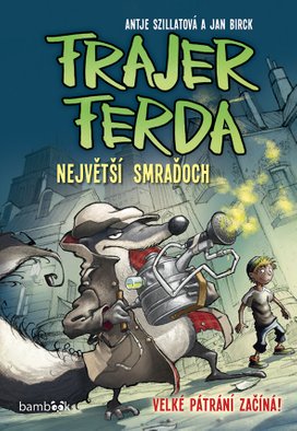 Frajer Ferda Největší smraďoch