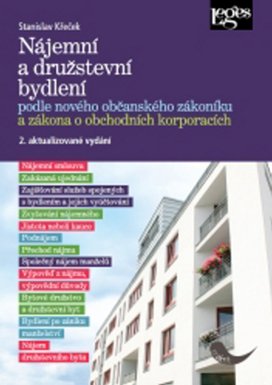 Nájemní a družstevní bydlení podle občanského zákoníku a obchodních korporacích