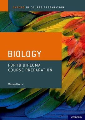Oxford IB Course Preparation Biology for IB Diploma Programme Course Preparation