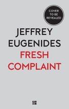 Fresh Complaints