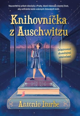 Knihovníčka z Auschwitzu