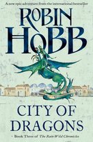 The Rain Wild Chronicles 03. City Of Dragons