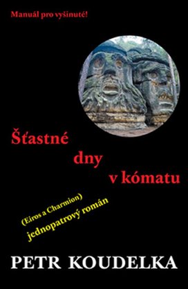 Šťastné dny v kómatu