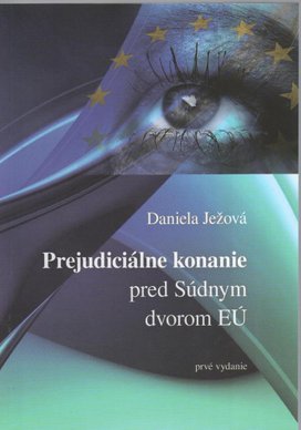 Prejudiciálne konanie pred Súdnym dvorom E
