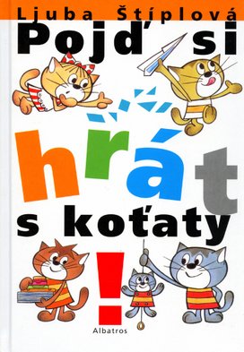 Pojď si hrát s koťaty