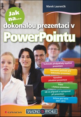 Jak na dokonalou prezentaci v PowerPointu