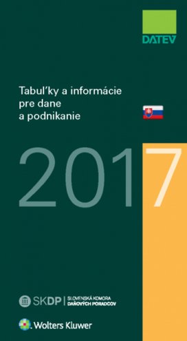 Tabuľky a informácie pre dane a podnikanie 2017