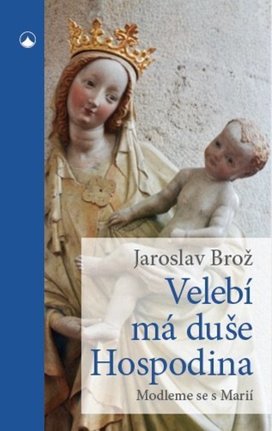 Velebí má duše Hospodina