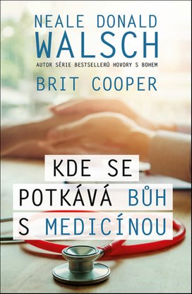 Kde se potkává Bůh s medicínou