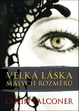 Velká láska malých rozměrů
