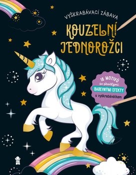 Vyškrabávací zábava Kouzelní jednorožci