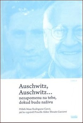 Auschwitz, Auschwitz…