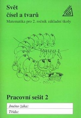 Svět čísel a tvarů Pracovní sešit 2