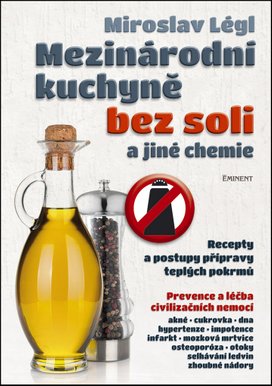Mezinárodní kuchyně bez soli a jiné chemie