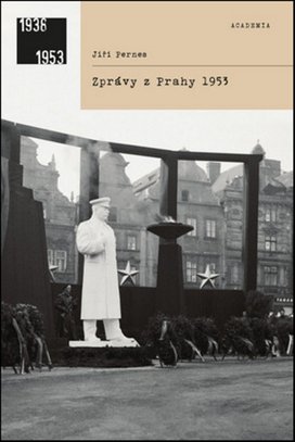 Zprávy z Prahy 1953