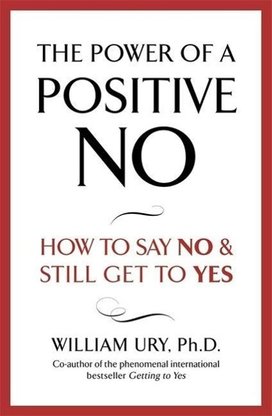 The Power of a Positive No