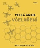 Velká kniha včelaření