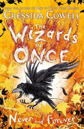 The Wizards of Once 4: Never and Forever