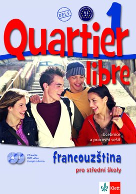 Quartier libre 1 Francouzština pro střední školy