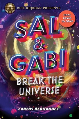 Sal and Gabi Break the Universe