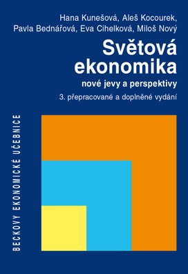Světová ekonomika nové jevy a perspektivy