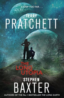 The Long Earth 04. The Long Utopia