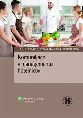 Komunikace v managementu hotelnictví