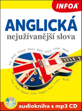 Anglická nejužívanější slova Audiokniha s CD
