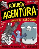 Holubia agentúra bojuje proti zločinu