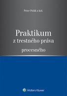 Praktikum z trestného práva procesného