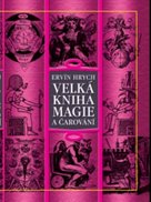 Velká kniha magie a čarování