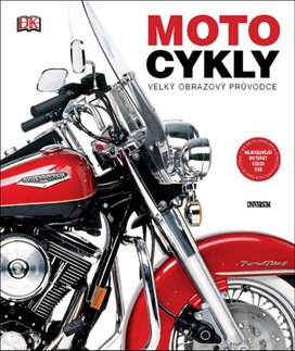 Motocykly Velký obrazový průvodce