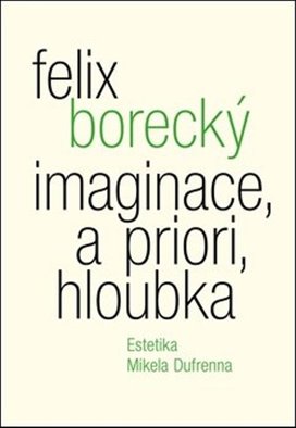 Imaginace, a priori, hloubka