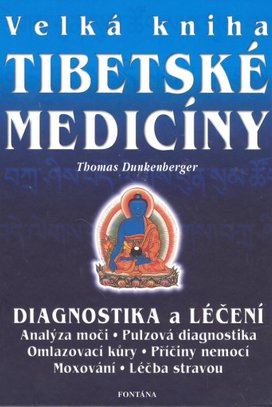 Velká kniha tibetské medicíny