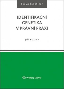 Identifikační genetika v právní praxi