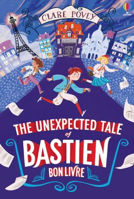 The Unexpected Tale of Bastien Bonlivre