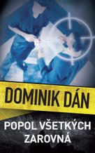 Popol všetkých zarovná
