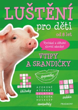 Luštění pro děti od 8 let Vtipy a srandičky