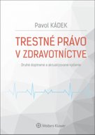 Trestné právo v zdravotníctve