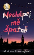 Nechápej mě špatně