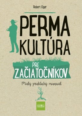 Permakultúra pre začiatočníkov