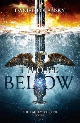 The Empty Throne 02. Those Below