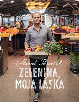 Zelenina, moja láska