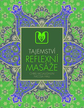 Tajemství reflexní masáže