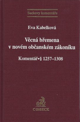 Věcná břemena v novém občanském zákoníku