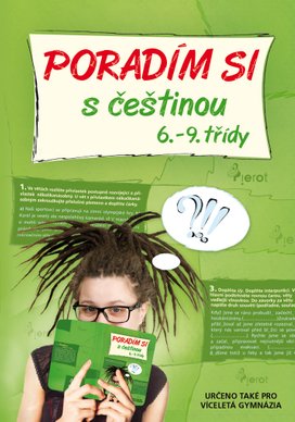 Poradím si s češtinou 6.-9. třídy